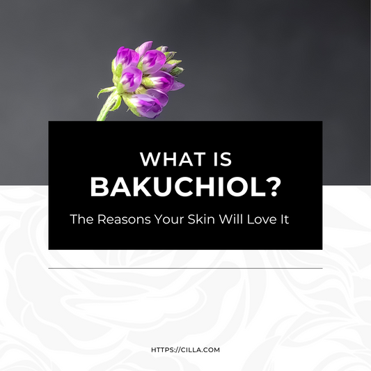 What is Bakuchiol & Why Do I Need It?